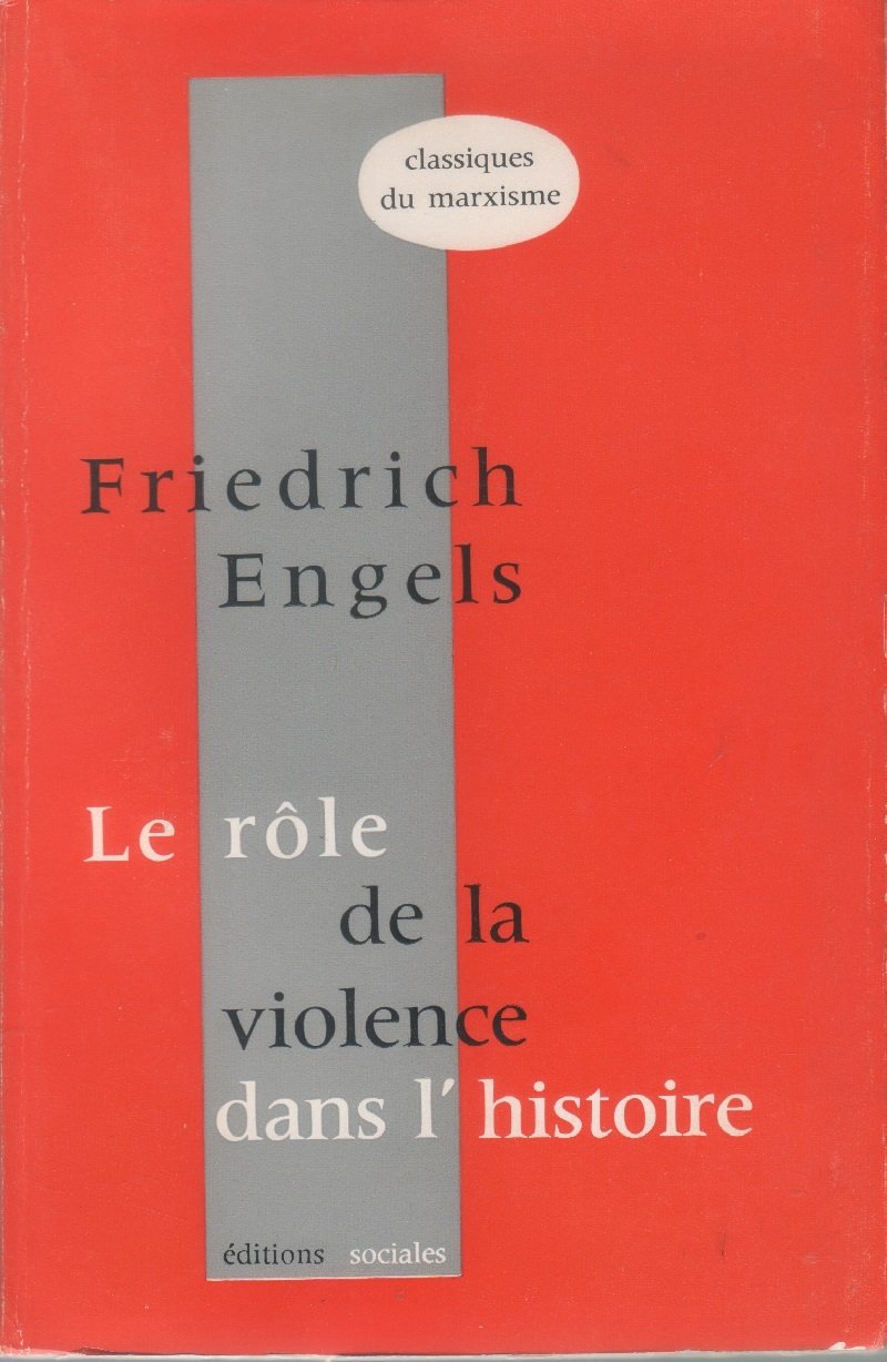 Le role de la violence dans l'histoire - Friedrich Engels | Immagine principale