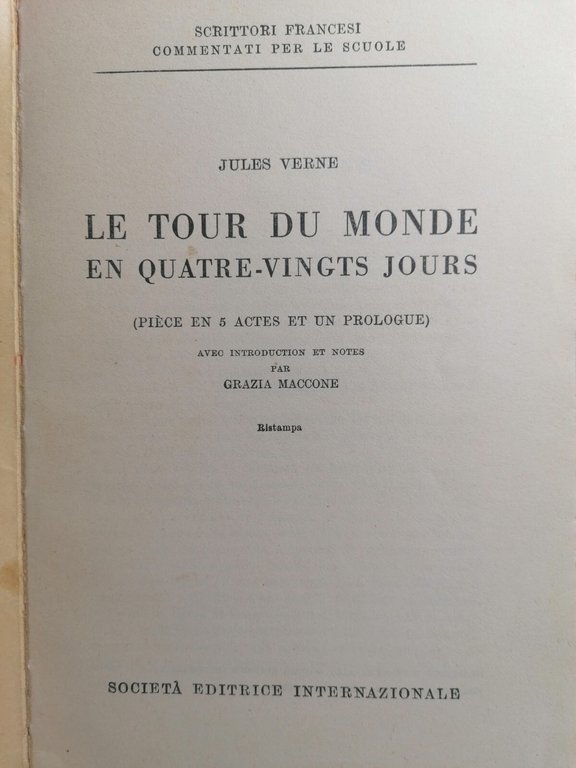 Le tour du monde - Il giro del mondo in …