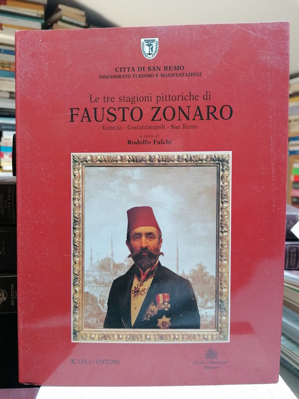 Le Tre Stagioni Pittoriche Di Fausto Zonaro Libro Rodolfo Falchi …