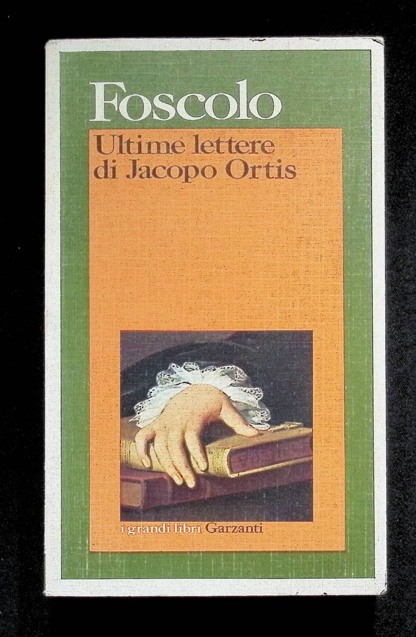 Le ultime lettere di Jacopo Ortis