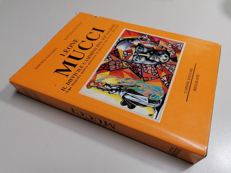 Leone Mucci Il Difficile Cammino Del Socialismo Libro Facchini Iacovino …