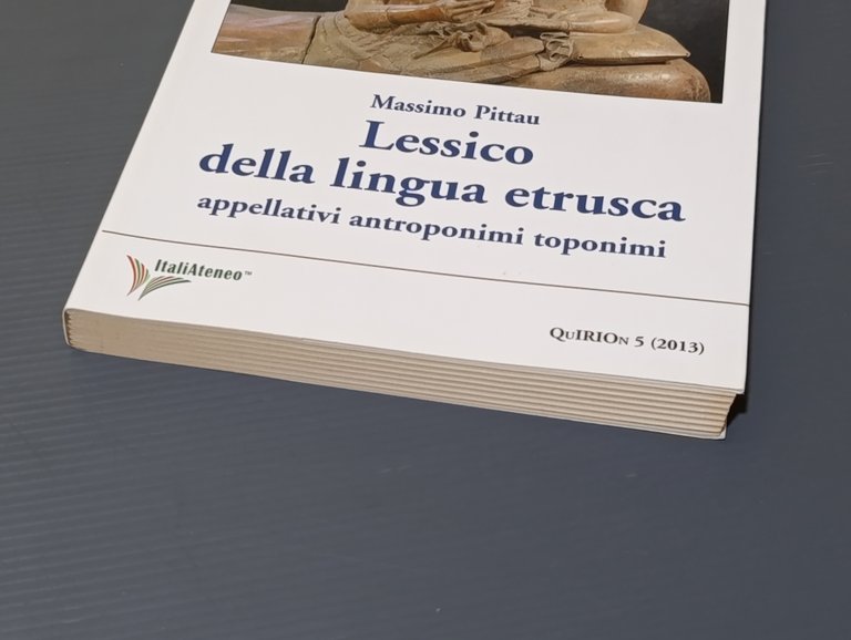 Lessico della lingua etrusca. Appellativi, antroponimi, toponimi