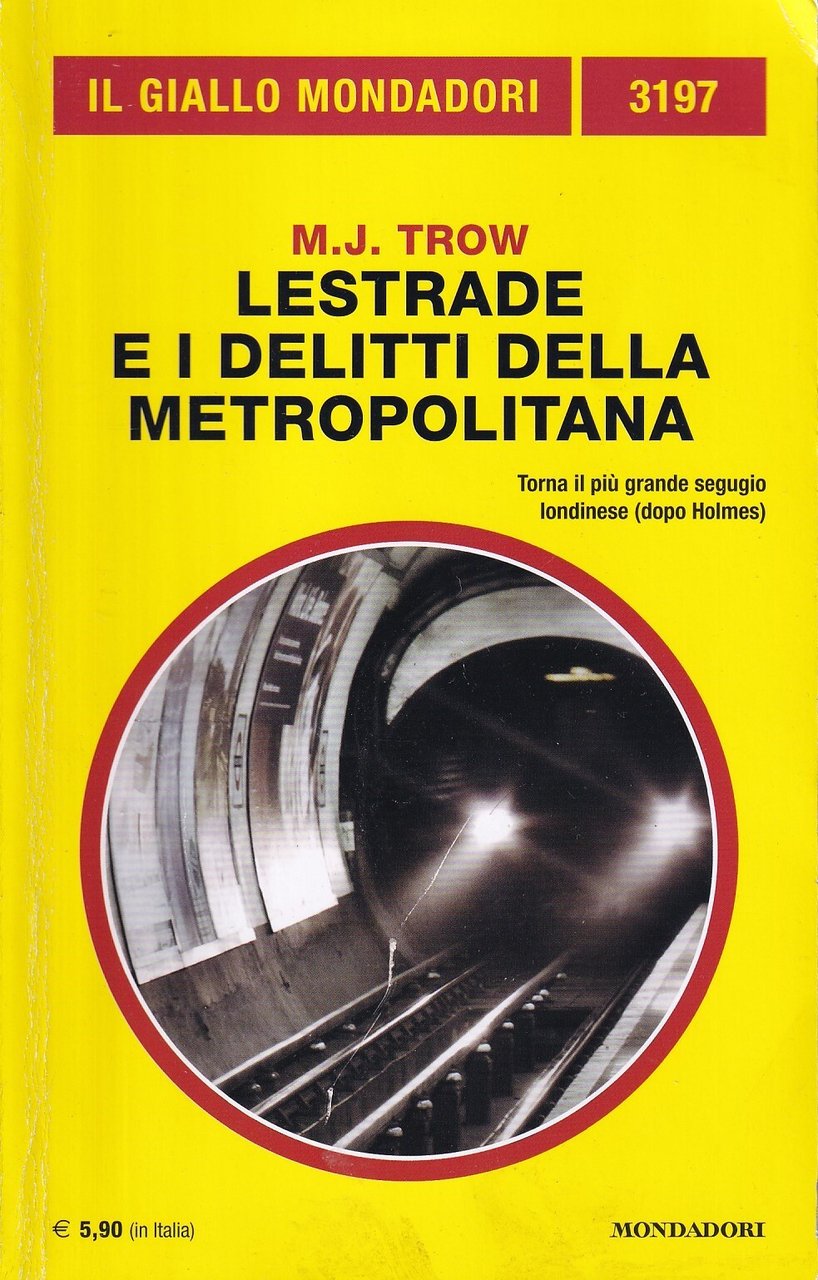 Lestrade e i delitti della metropolitana. Il Giallo Mondadori n^ … | Immagine principale