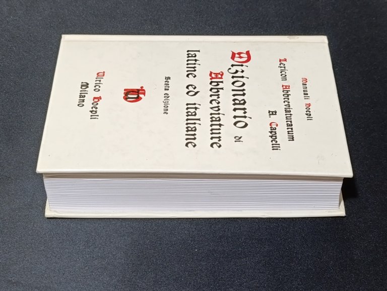 Lexicon abbreviaturarum : Dizionario di abbreviature latine ed italiane usate …