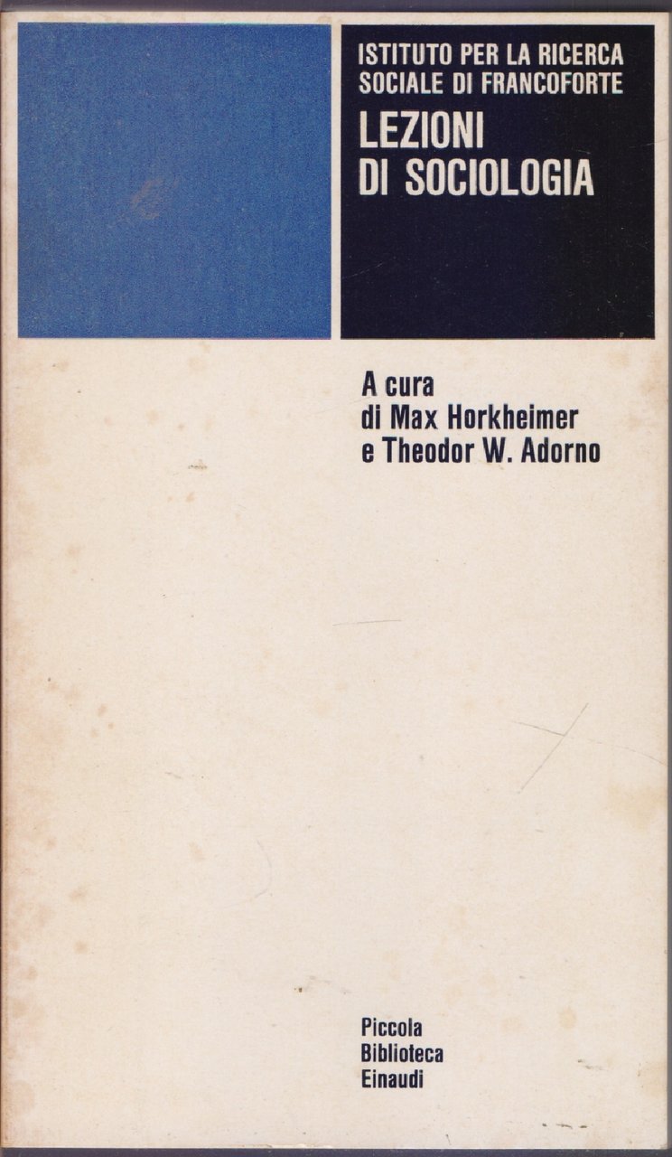 Lezioni di sociologia - Max Horkheimer e Theodor W. Adorno | Immagine principale