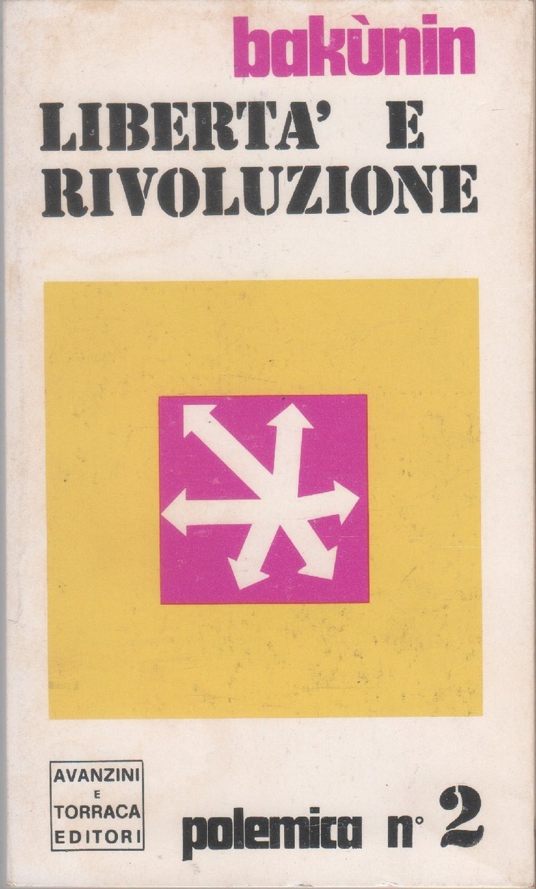 Libertà e rivoluzione - Michail Bakunin | Immagine principale