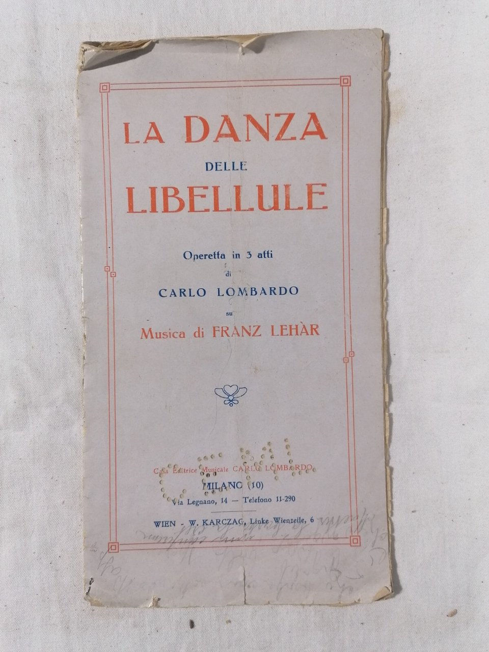 Libretto LA DANZA DELLE LIBELLULE Operetta in 3 atti Franz …