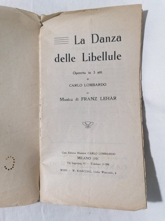 Libretto LA DANZA DELLE LIBELLULE Operetta in 3 atti Franz …