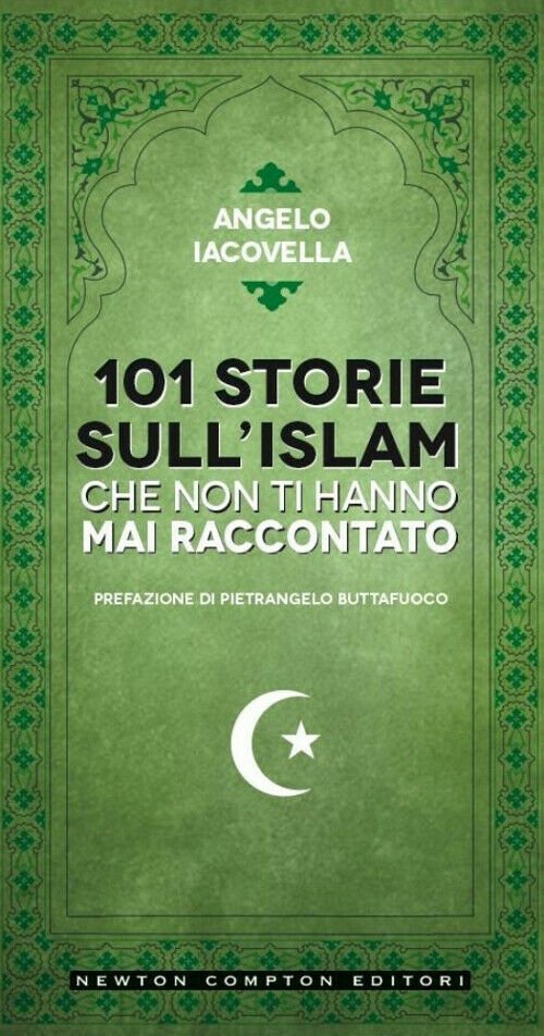 LIBRO 101 storie sull'Islam che non ti hanno mai raccontato …