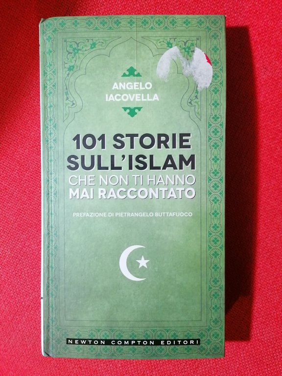 LIBRO 101 storie sull'Islam che non ti hanno mai raccontato …