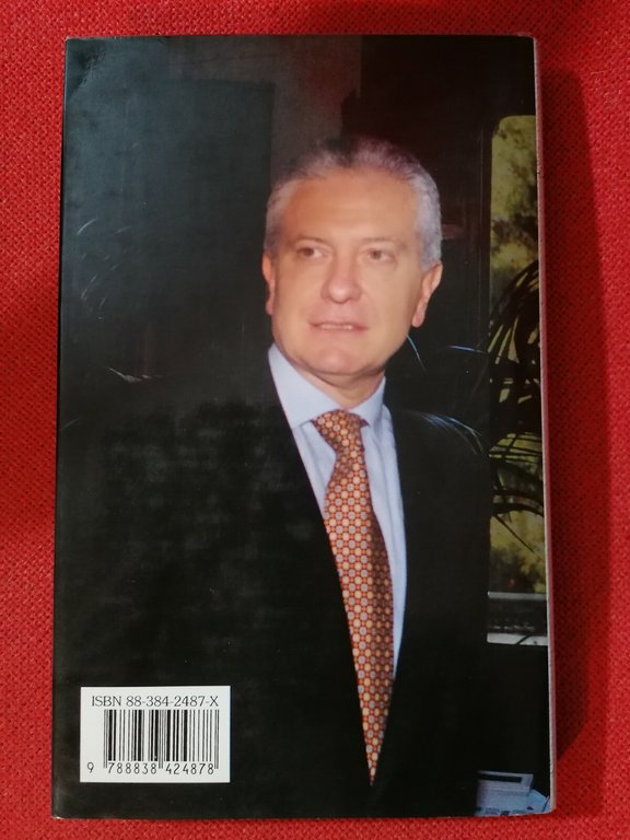 LIBRO Achille Serra, Una giustizia senza scorta, Piemme, 1996