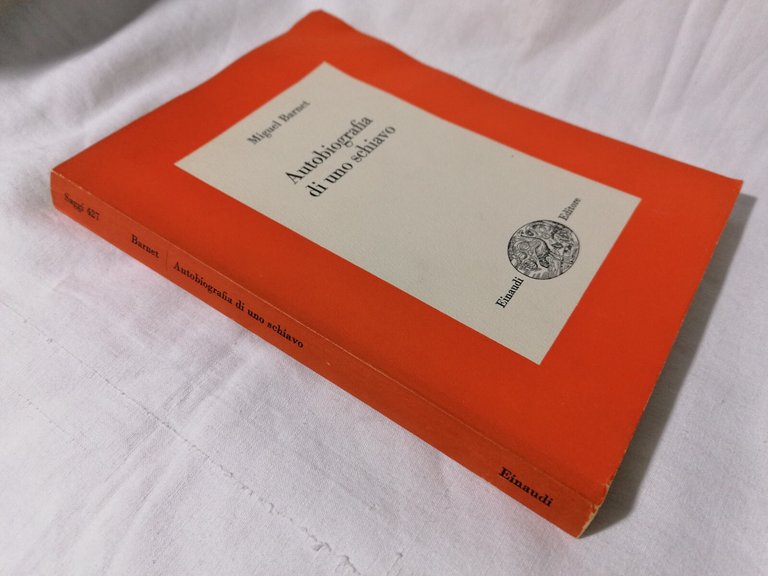 Libro AUTOBIOGRAFIA DI UNO SCHIAVO Miguel Barnet Einaudi 1968