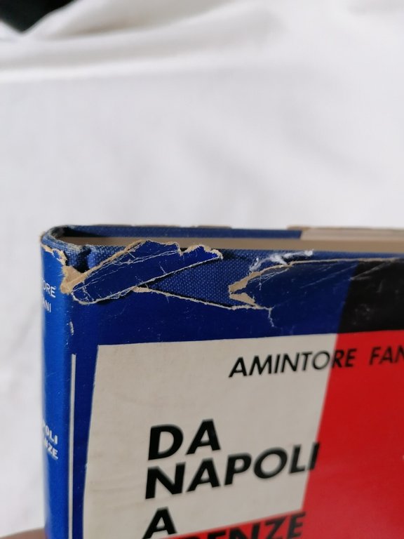 Libro DA NAPOLI A FIRENZE 1954 1959 Amintore Fanfani Garzanti …