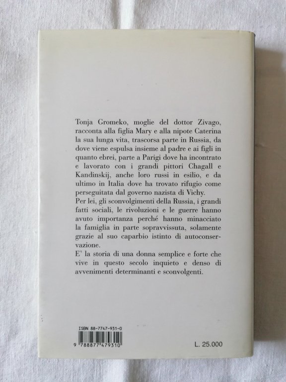 LIBRO Gianni Calloni La moglie del dottor Zivago Tonja Gromeko, …