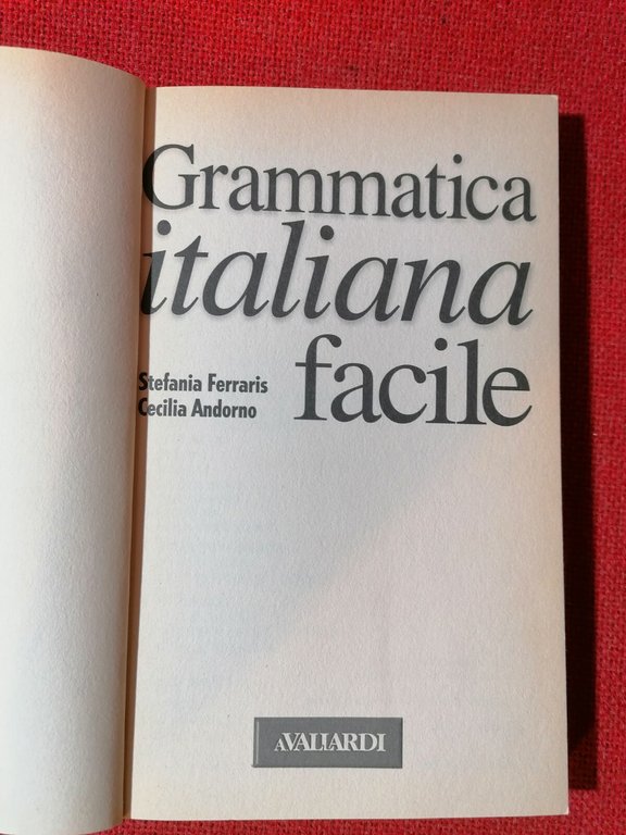 LIBRO Grammatica italiana facile di Cecilia Andorno, Stefania Ferraris Vallardi