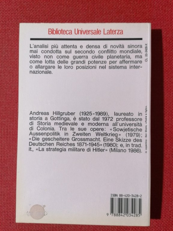 LIBRO Hillgruber STORIA DELLA 2^ GUERRA MONDIALE Laterza 1989