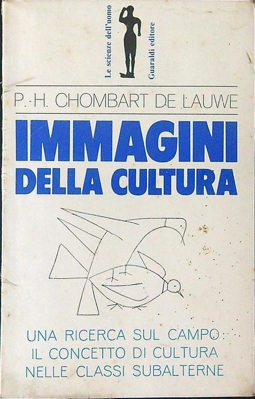 Libro Immagini della cultura - P.-H. Chombart de Lauwe Scienze …