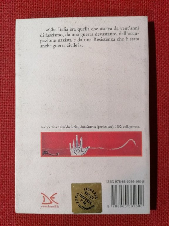 LIBRO L'ombra della guerra - Il 1945 l'Italia - Guido …