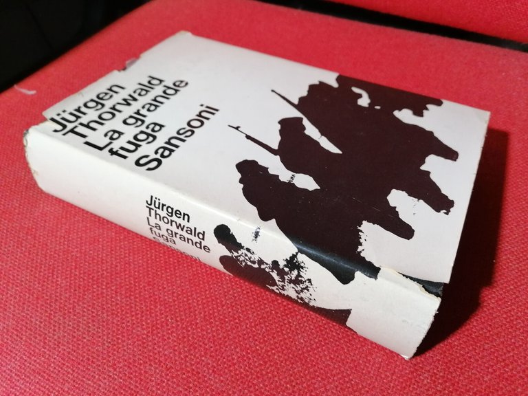 Libro LA GRANDE FUGA Jurgen Thorwald Sansoni 1964 copertina rigida …