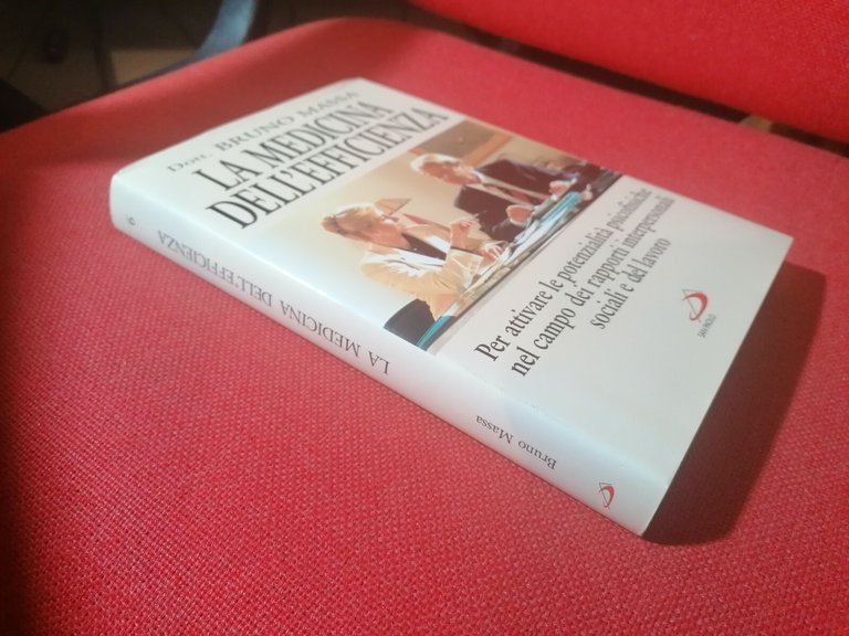 LIBRO LA MEDICINA DELL'EFFICIENZA - Dott. Bruno Massa - San …