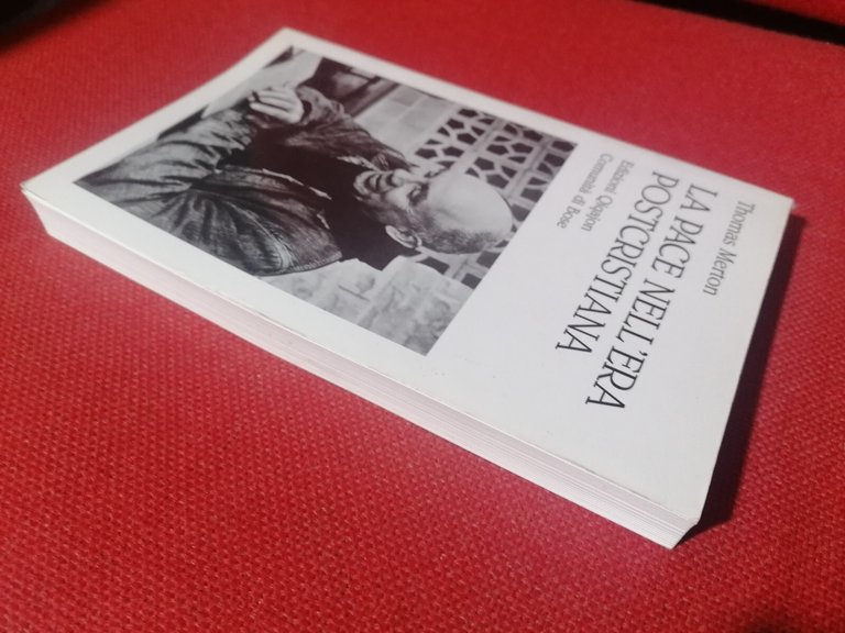Libro LA PACE NELL'ERA POSTCRISTIANA Thomas Merton Qiqajon Comunità di …