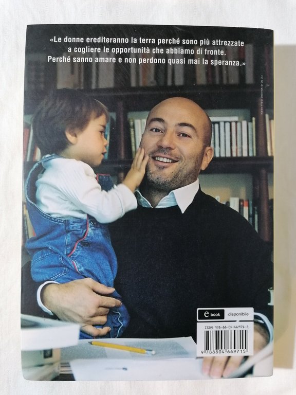 LIBRO Le donne erediteranno la terra Aldo Cazzullo Mondadori