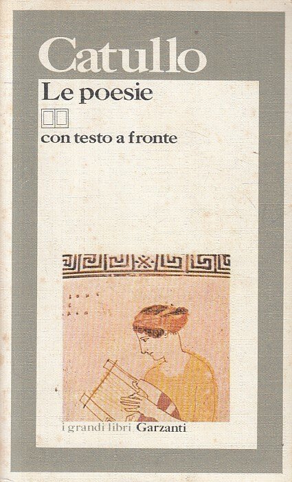 LIBRO LE POESIE CON TESTO A FRONTE - CATULLO - …