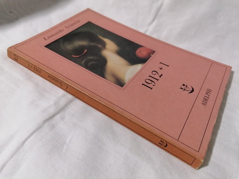 LIBRO Leonardo Sciascia 1912+1 Adelphi 1986 processo Tiepolo Polimanti