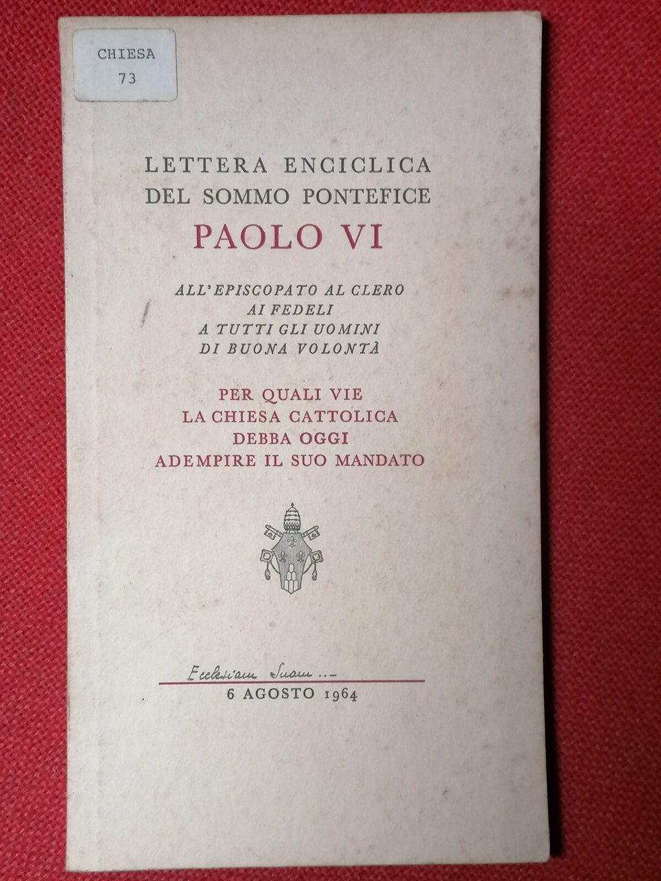 LIBRO LETTERA ENCICLICA DEL SOMMO PONTEFICE PAOLO VI 6 AGOSTO …