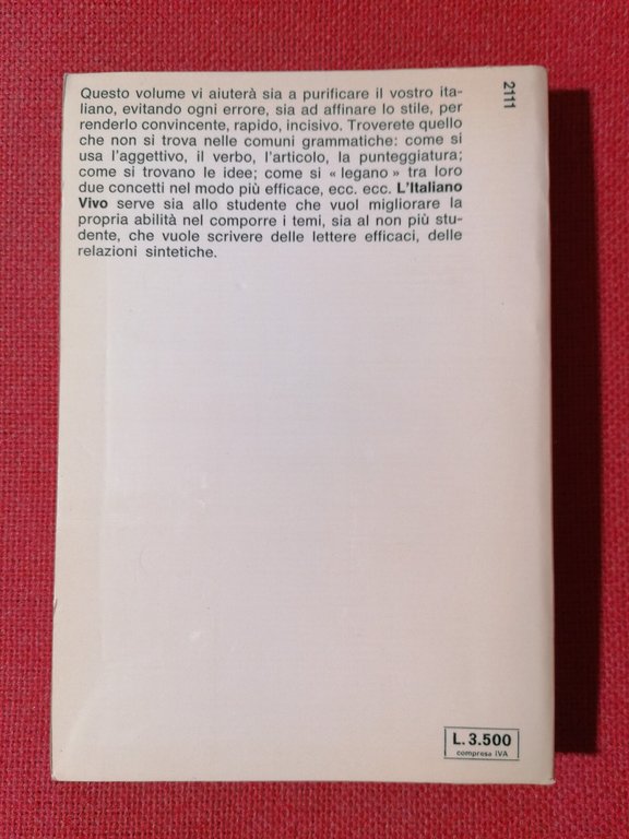 LIBRO Libero Biondi L'ITALIANO VIVO Come evitare errori di grammatica …
