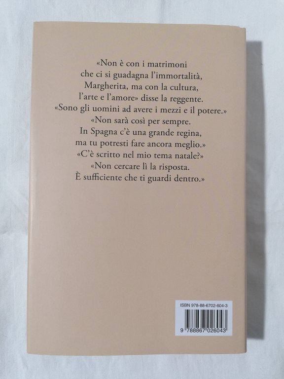 LIBRO Lisa Laffi LA REGINA SENZA CORONA Margherita d'Asburgo romanzo …