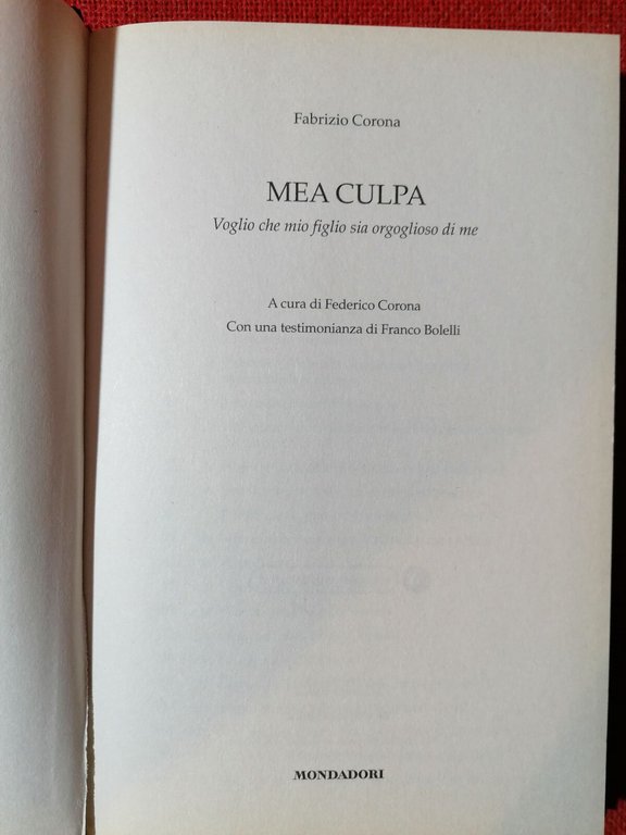 LIBRO MEA CULPA VOGLIO CHE MIO FIGLIO SIA ORGOGLIOSO DI …