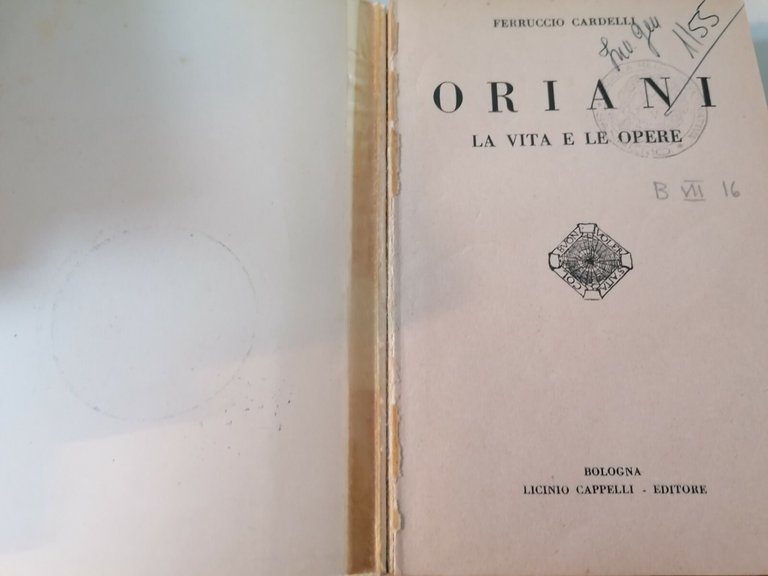LIBRO Oriani. La vita e le opere - F. Cardelli …