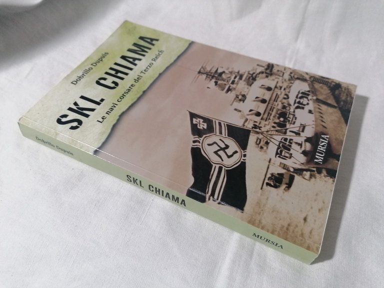 Libro SKL CHIAMA Dobrillo Dupuis le navi corsare del terzo …