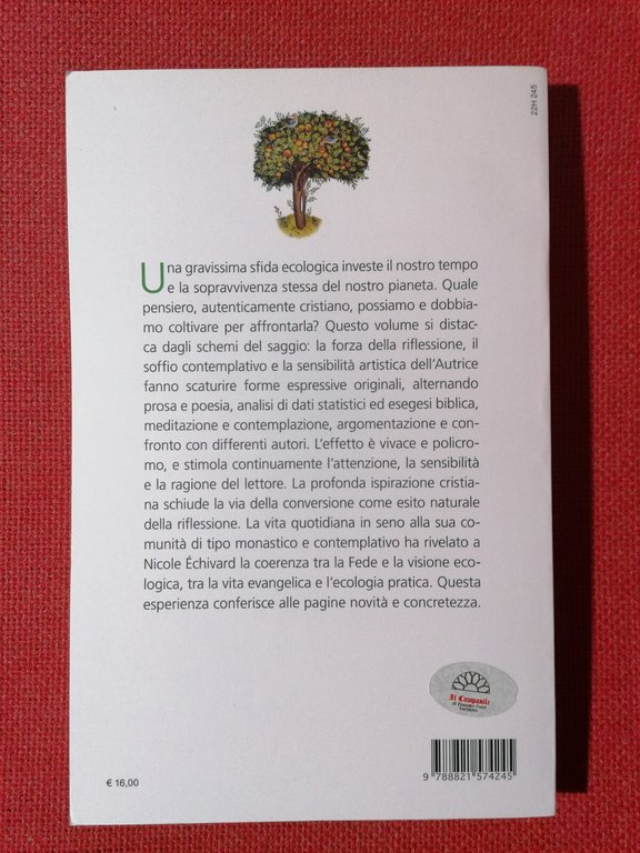 Libro VERDE COME LA SPERANZA Nicole Echivard saggio di ecologia …