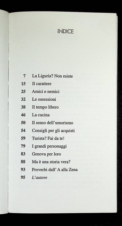 Liguri. Quelli che mugugnano - Le Guide Xenofobe | Immagine Gallery 8