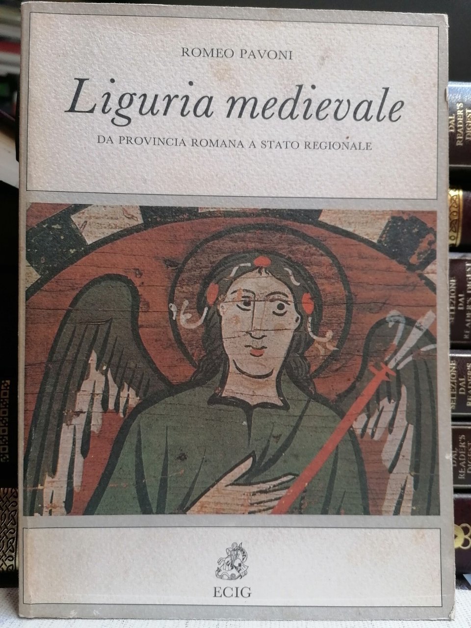 Liguria Medievale Da Provincia Romana A Stato Regionale Libro Pavoni …