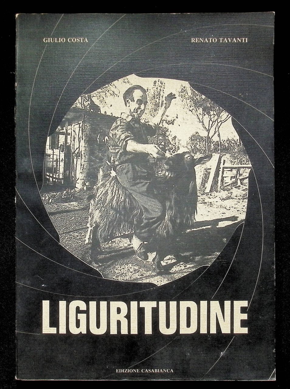 Liguritudine Omaggio al Ponente Ligure Libro Illustrato Costa Tavanti Casabianca | Immagine principale
