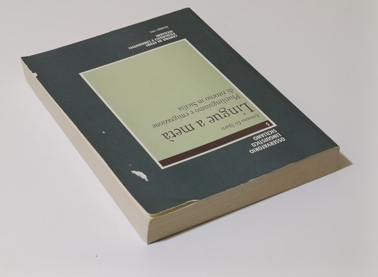 Lingue a metà. Plurilinguismo e emigrazione di ritorno in Sicilia