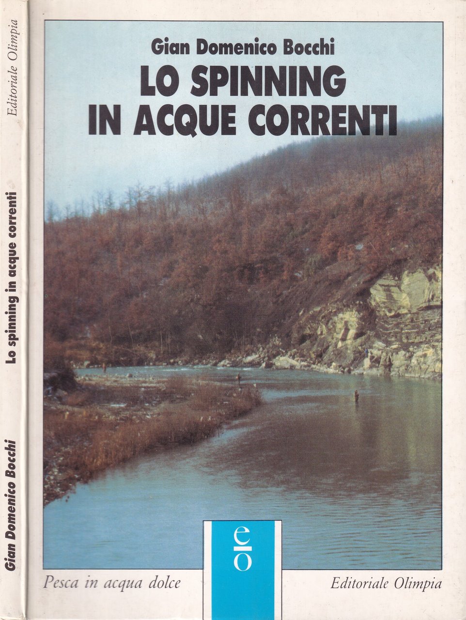 Lo Spinning in acque correnti. Pesca in acqua dolce | Immagine principale