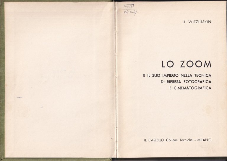 Lo zoom e il suo impiego nella tecnica di ripresa …
