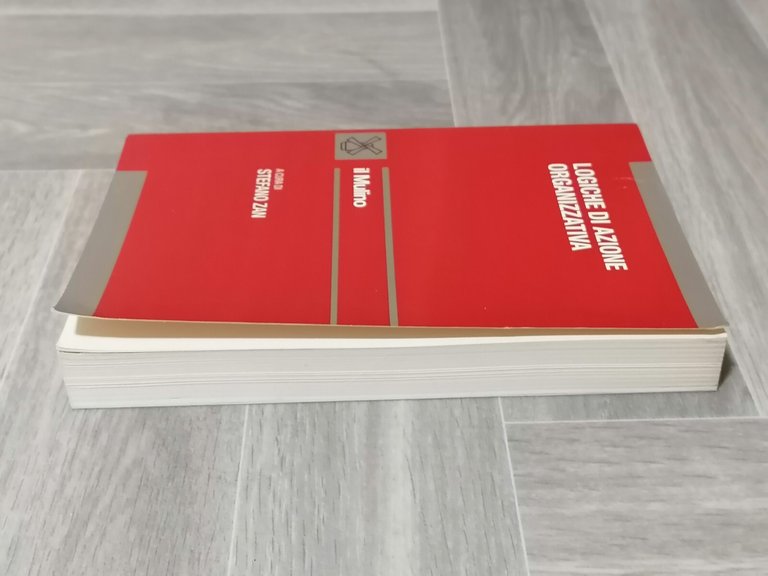 Logiche di Azione Organizzativa Libro Stefano Zan il Mulino Nuova …