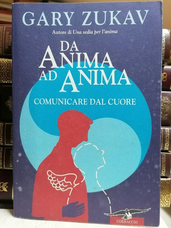 Lotto 2 Libri Gary Zukav Da Anima Ad Anima La …
