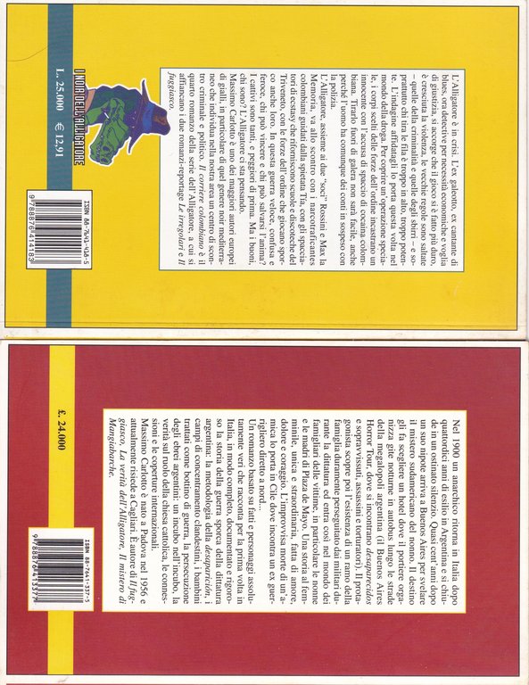 Lotto 2 Libri: Le Irregolari / Il Corriere Colombiano