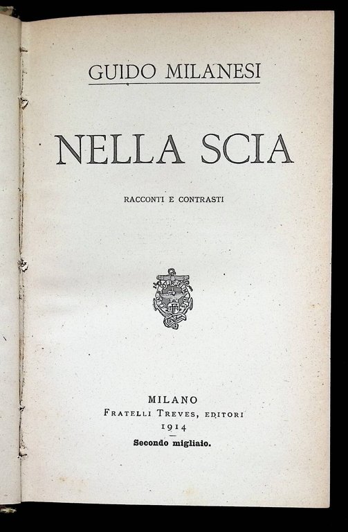 Lotto 3 Libri Guido Milanesi Nella Scia Nomadi Thalatta Treves …