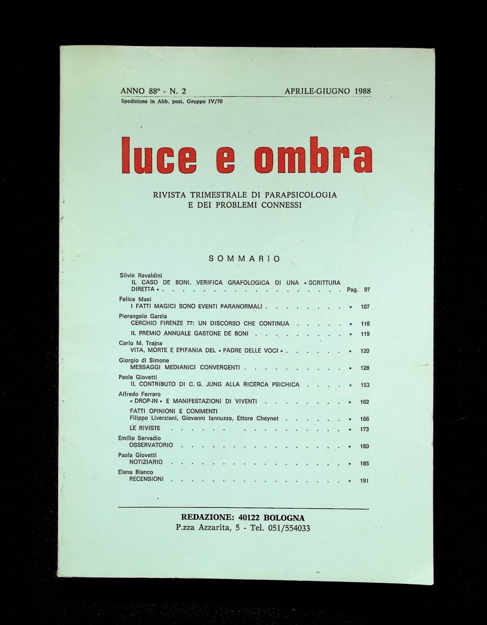 Luce e Ombra Rivista Trimestrale Parapsicologia Aprile Giugno 1988 N^ …