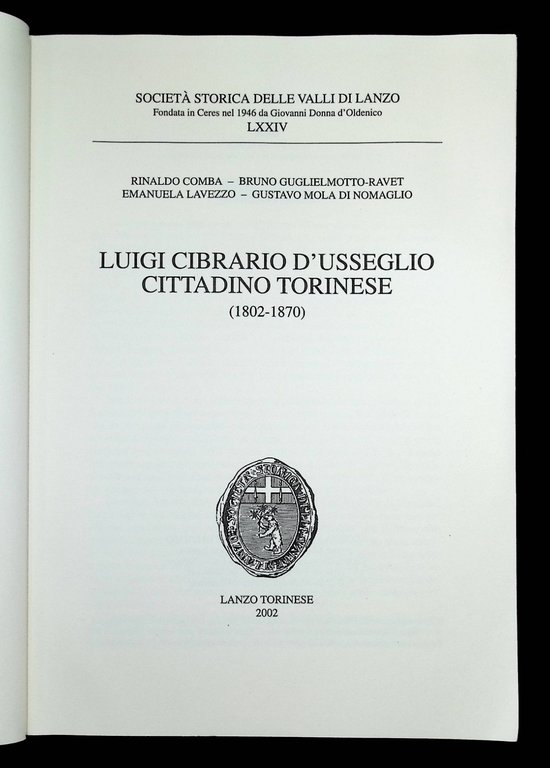 Luigi Cibrario d'Usseglio Cittadino Torinese - Libro Società Valli di …