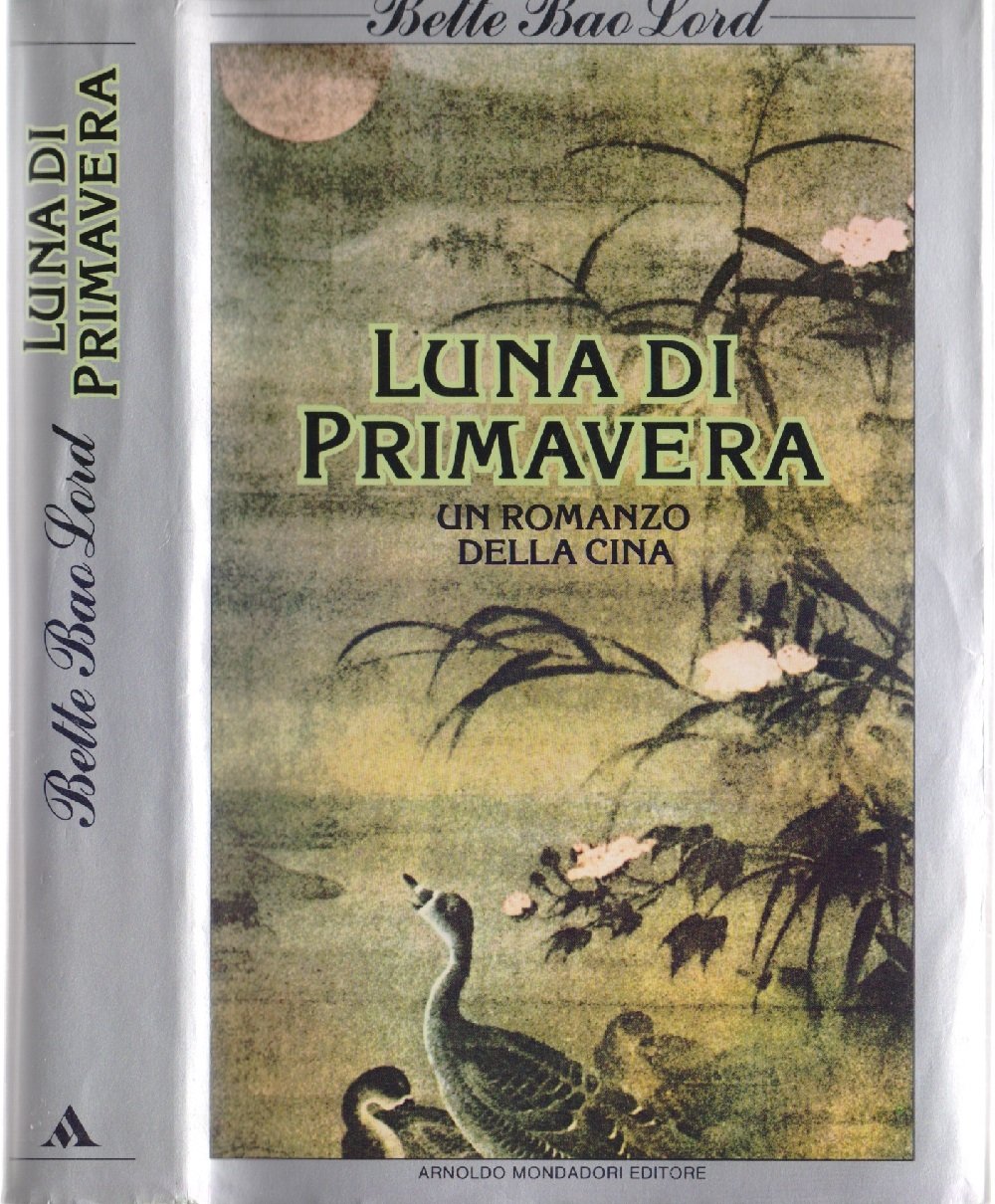 Luna di primavera. Un romanzo della Cina - Bette Bao … | Immagine principale