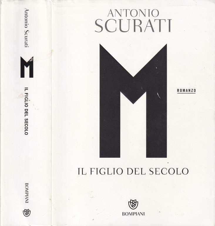 M. Il figlio del secolo