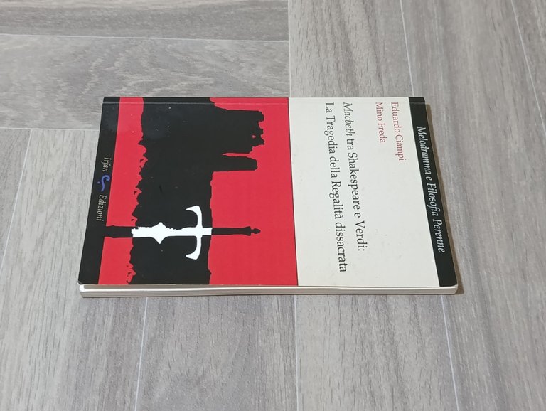Macbeth tra Shakespeare e Verdi. La tragedia della regalità dissacrata